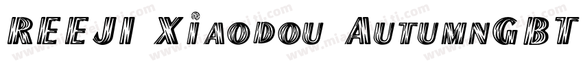 REEJI Xiaodou AutumnGBT Flash字体转换